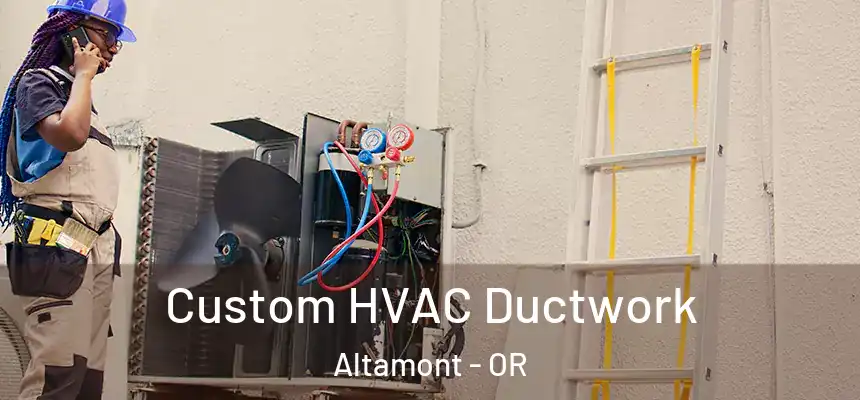  Custom HVAC Ductwork Altamont - OR